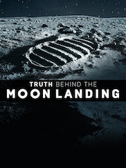 Truth Behind The Moon Landing