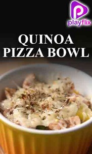 Quinoa Pizza Bowl