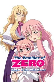 The Familiar of Zero: The Rider of the Twin Moons