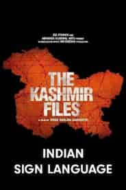 The Kashmir Files - Indian Sign Language Version