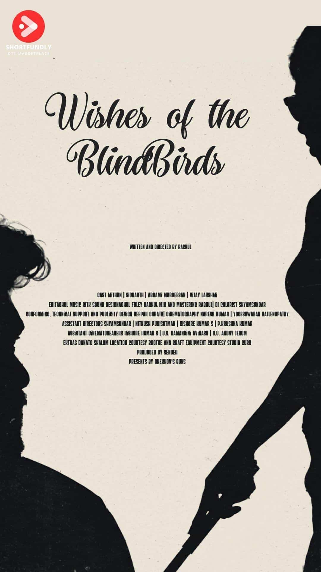 Wishes Of The Blind Birds - Drama - Tamil - Shortfilm