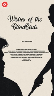 Watch Wishes Of The Blind Birds - Drama - Tamil - Shortfilm on OTTplay with one OTT subscription