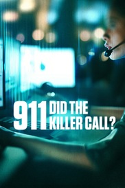 911: Did the Killer Call?