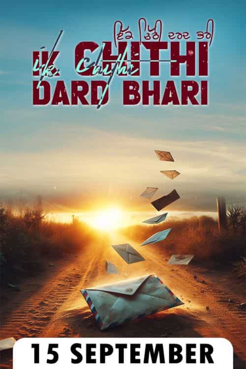 Ik Chithi Dard Bhari