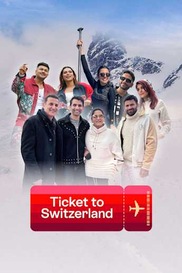 Ticket to Switzerland