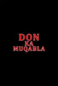 Don Ka Muqabla
