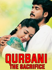 Qurbani The Sacrifice -Mini Movie