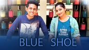 Blue Shoe (Short Film)