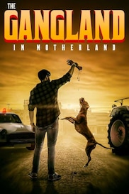 The Gangland in Motherland