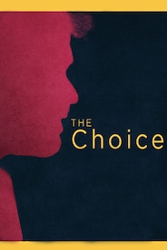 The Choice