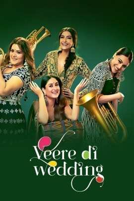 Veere di wedding hot sale full movie online hotstar