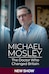 Michael Mosley: The Doctor Who Changed Britain