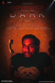 Experience From The Dark - Tamil - Horror - Shortfilm