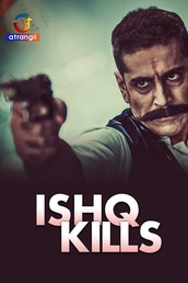 Ishq Kills