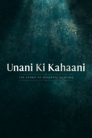 Unani Ki Kahaani- The Story of Holistic Healing