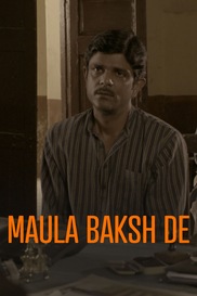 Maula Baksh De