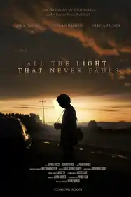 All the Light that Never Fades - English drama short film