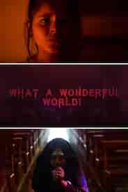 What A Wonderful World - English Drama Short Film