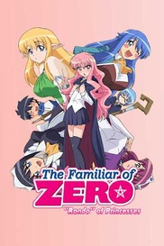 The Familiar of Zero: Rondo of Princesses