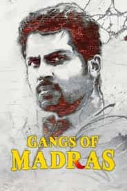 Gangs Of Madras