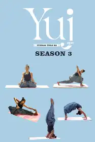 Yuj - Ittihas Yoga ka Season- 3