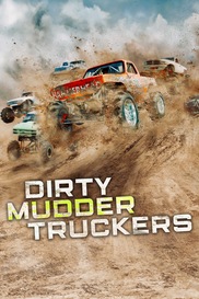 Dirty Mudder Truckers