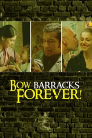 Bow Barracks Forever
