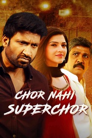 Chor Nahi Super Chor (Hindi Dubbed)