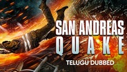 San Andreas Quake (Telugu Dubbed)