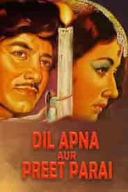 Dil Apna Aur Preet Parai