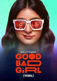 Good Bad Girl (Tamil)