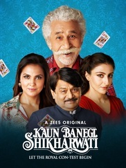 Kaun Banegi Shikharwati