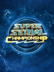 Super Serial Championship Season 3