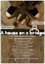 A House On A Bridge - Persian - Short Film