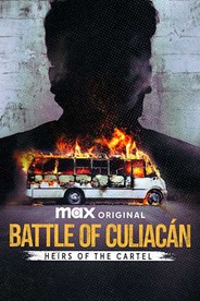 Battle of Culiacán: Heirs Of The Cartel