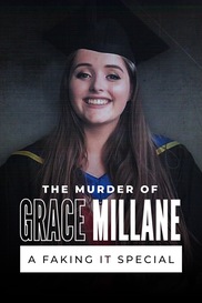 The Murder of Grace Millane: A Faking It Special