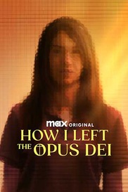 How I Left The Opus Dei