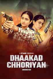 Dhakkad Chhoriyaan