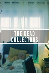 The Dead Collectors