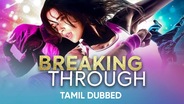 Watch Breaking Through (Tamil Dubbed) on OTTplay with one OTT subscription