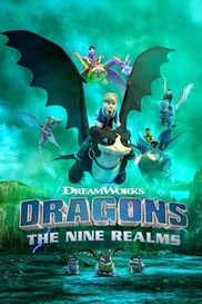 Dragons: The Nine Realms