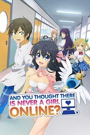 And You Thought There Is Never a Girl Online?