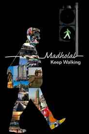 Madholal Keep Walking