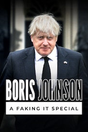 Boris Johnson: A Faking It Special