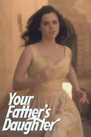 Your Father'S Daughter