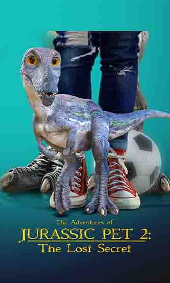 The Adventures of Jurassic Pet: The Lost Secret