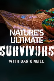 Nature's Ultimate Survivors