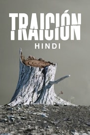 Traicion in Hindi