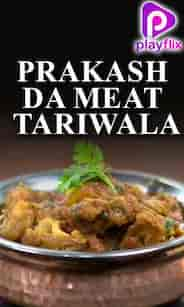 Prakash da Meat Tariwala