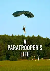 A Paratrooper's Life